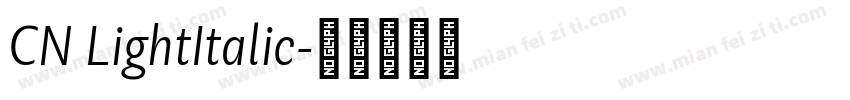 CN LightItalic字体转换
